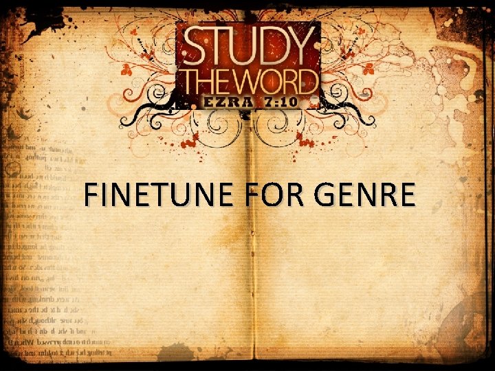 FINETUNE FOR GENRE 