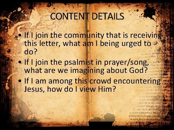 CONTENT DETAILS • If I join the community that is receiving this letter, what