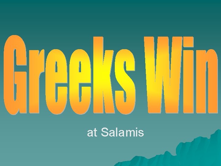 at Salamis  at Salamis
