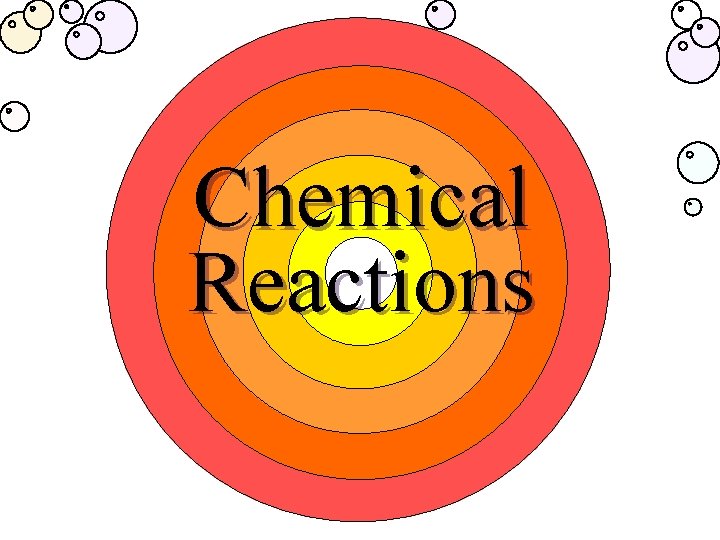 Chemical Reactions 