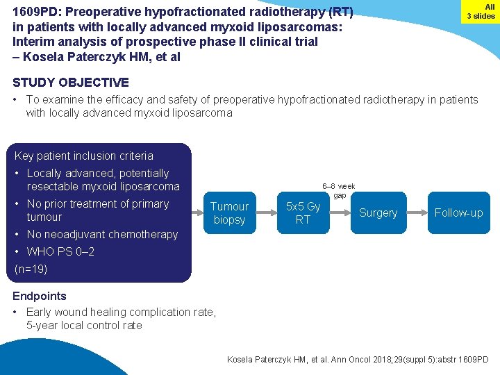 All 3 slides 1609 PD: Preoperative hypofractionated radiotherapy (RT) in patients with locally advanced