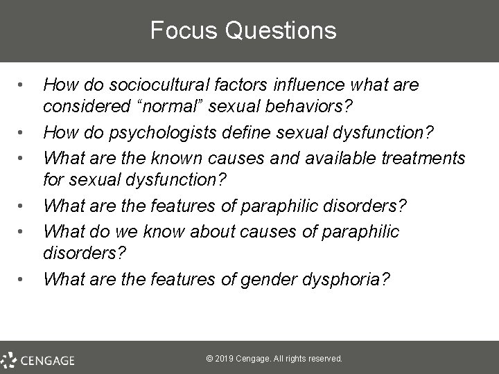 Focus Questions • • • How do sociocultural factors influence what are considered “normal”