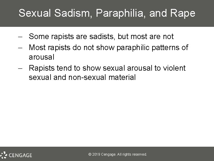 Sexual Sadism, Paraphilia, and Rape – Some rapists are sadists, but most are not