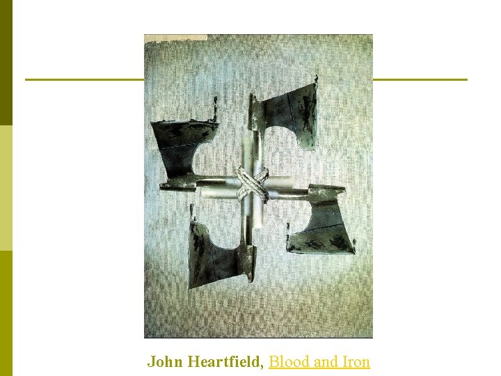 John Heartfield, Blood and Iron 