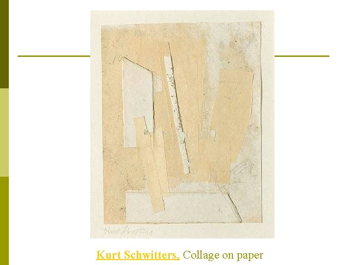 Kurt Schwitters, Collage on paper 