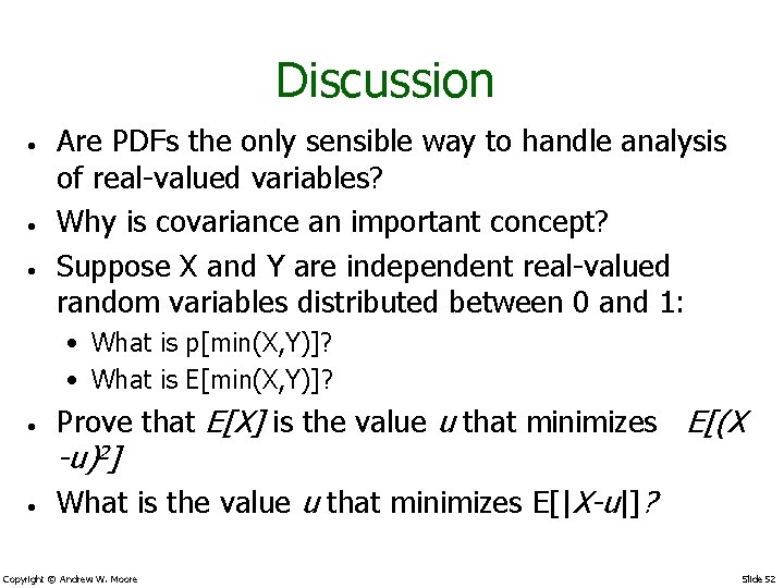 Discussion • • • Are PDFs the only sensible way to handle analysis of