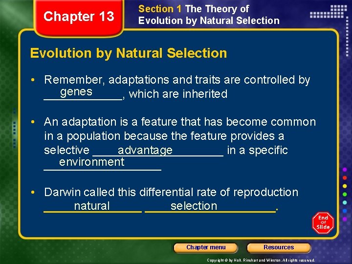 Chapter 13 Section 1 Theory of Evolution by Natural Selection • Remember, adaptations and