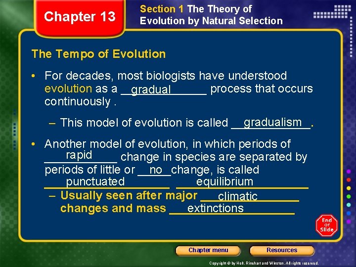Chapter 13 Section 1 Theory of Evolution by Natural Selection The Tempo of Evolution