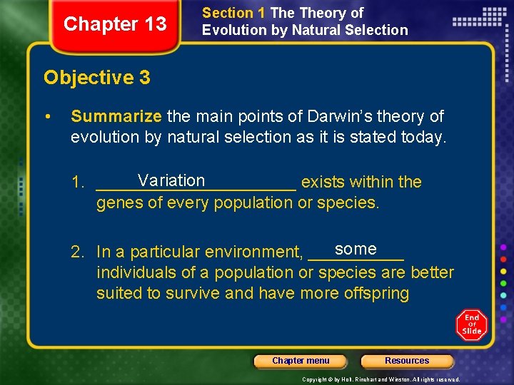 Chapter 13 Section 1 Theory of Evolution by Natural Selection Objective 3 • Summarize