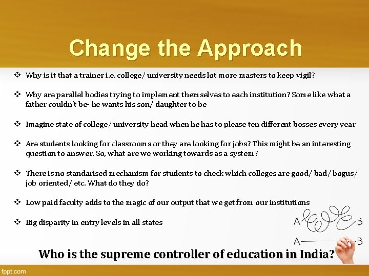 Change the Approach v Why is it that a trainer i. e. college/ university