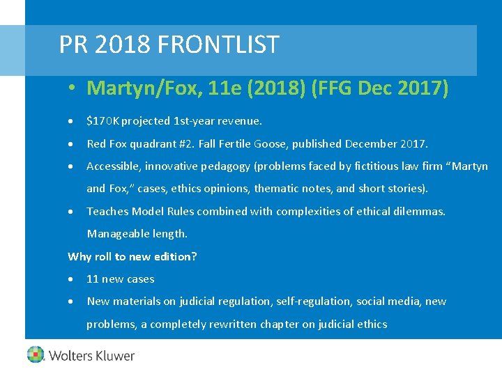 PR 2018 FRONTLIST • Martyn/Fox, 11 e (2018) (FFG Dec 2017) $170 K projected