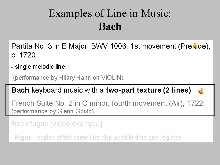 Examples of Line in Music: Bach Partita No. 3 in E Major, BWV 1006,
