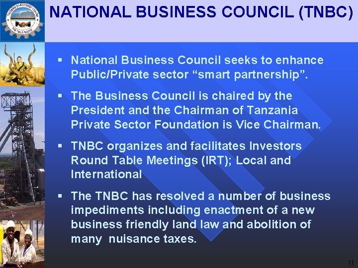 NATIONAL BUSINESS COUNCIL (TNBC) § National Business Council seeks to enhance Public/Private sector “smart