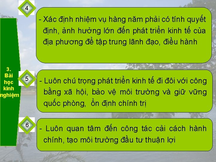 3. Bài học kinh nghiệm 4 - Xác định nhiệm vụ hàng năm phải