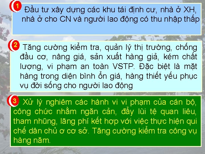 1 Đầu tư xây dựng các khu tái định cư, nhà ở XH, nhà