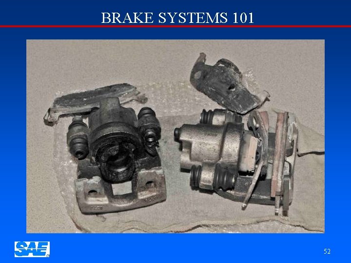 BRAKE SYSTEMS 101 52 