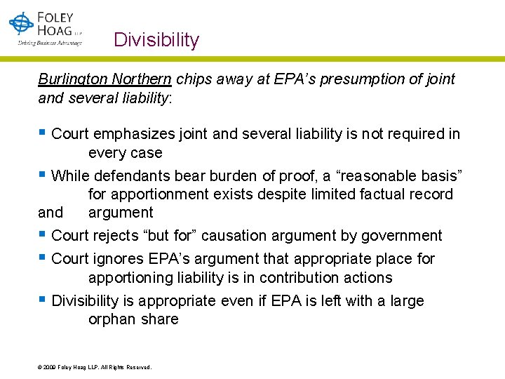Divisibility Burlington Northern chips away at EPA’s presumption of joint and several liability: §