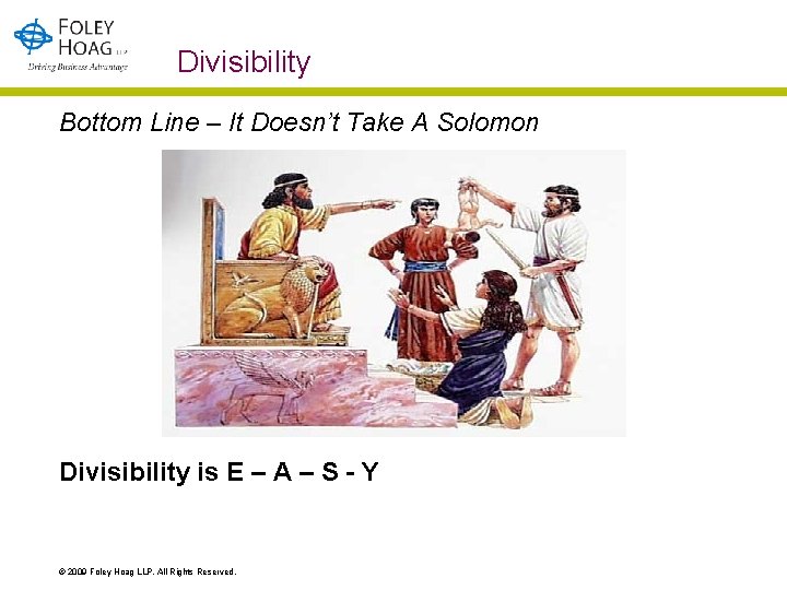 Divisibility Bottom Line – It Doesn’t Take A Solomon Divisibility is E – A