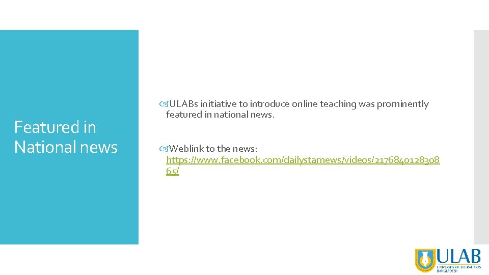 Featured in National news ULABs initiative to introduce online teaching was prominently featured in