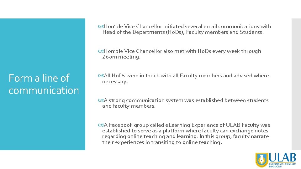  Hon’ble Vice Chancellor initiated several email communications with Head of the Departments (Ho.