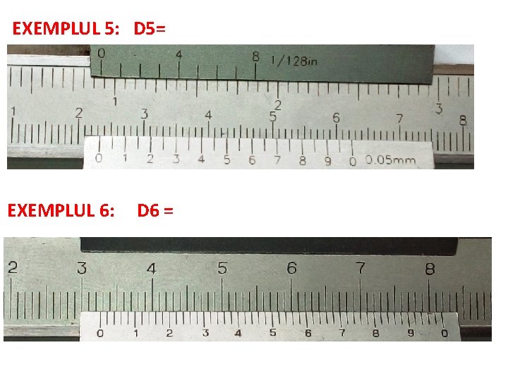 EXEMPLUL 5: D 5= EXEMPLUL 6: D 6 = EXEMPLUL 5: D 5= EXEMPLUL 6: D 6 =