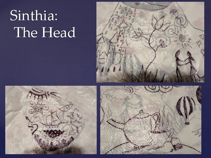 Sinthia: The Head 