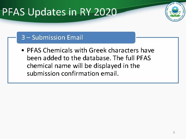 PFAS Updates in RY 2020 3 – Submission Email • PFAS Chemicals with Greek