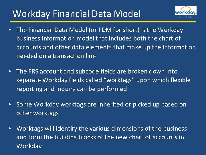 Workday Financial Data Model Worktags • The Financial Data Model (or FDM for short)