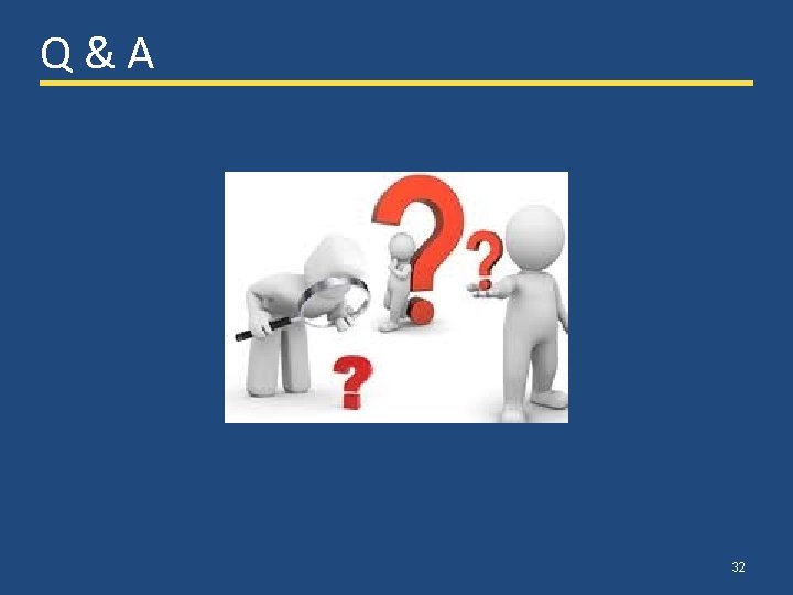 Q&A 32 