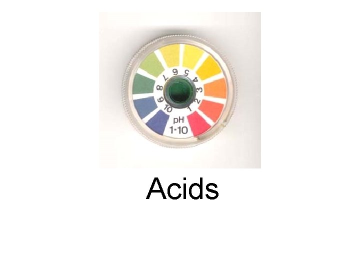 Acids 