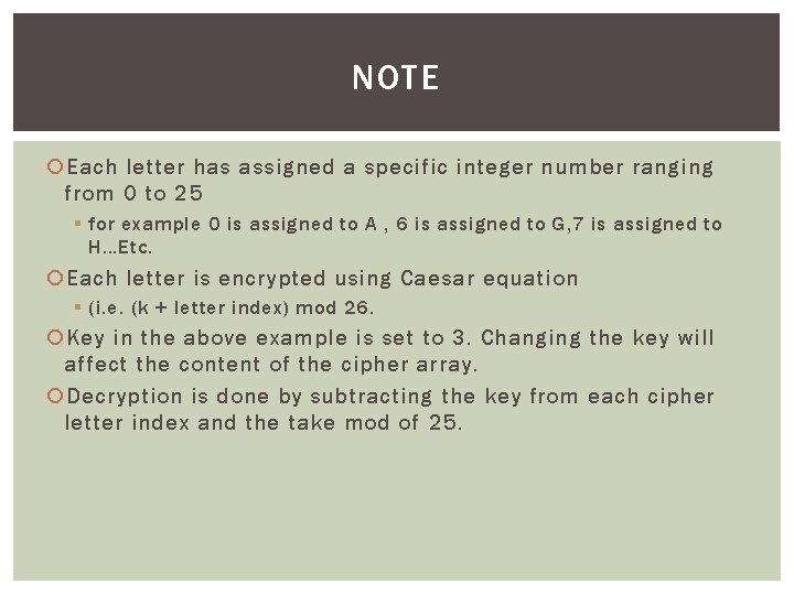 NOTE Each letter has assigned a specific integer number ranging from 0 to 25