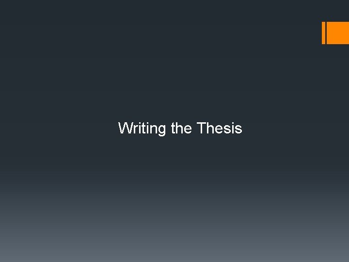 Writing the Thesis 