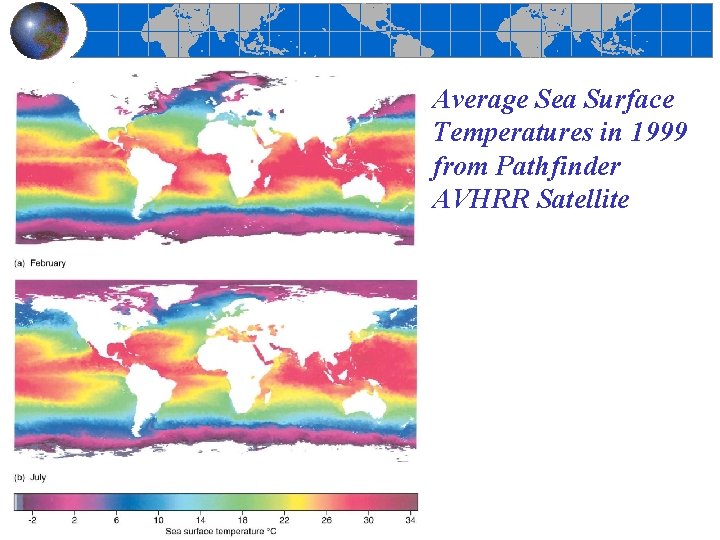 Average Sea Surface Temperatures in 1999 from Pathfinder AVHRR Satellite 