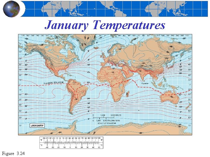 January Temperatures Figure 3. 24 