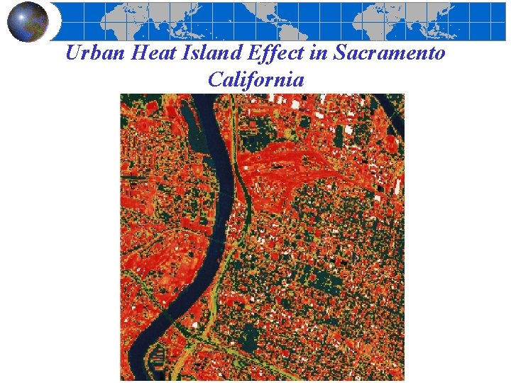 Urban Heat Island Effect in Sacramento California 