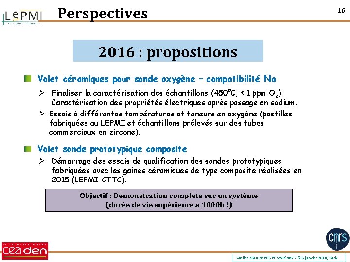 Perspectives 16 2016 : propositions Volet céramiques pour sonde oxygène – compatibilité Na Ø