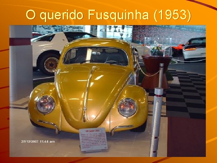 O querido Fusquinha (1953) 