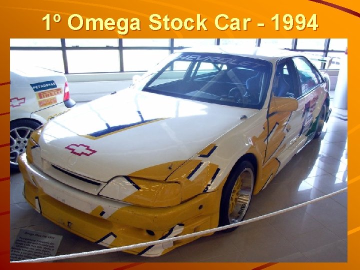 1º Omega Stock Car - 1994 