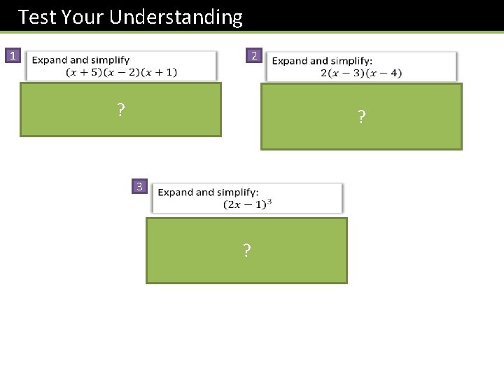 Test Your Understanding 1 2 ? ? 3 ? 
