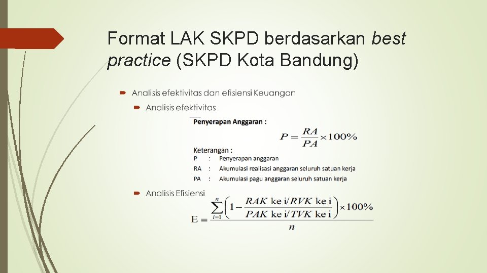 Format LAK SKPD berdasarkan best practice (SKPD Kota Bandung) 