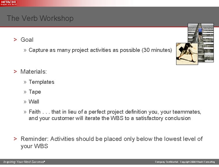 The Verb Workshop > Goal » Capture as many project activities as possible (30