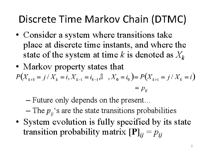Discrete Time Markov Chains A Brief Overview Discrete