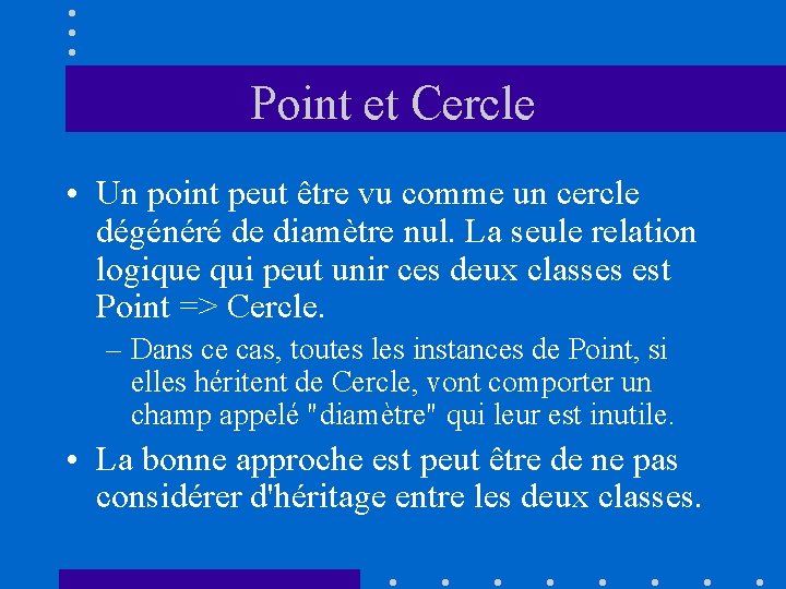 Point et Cercle • Un point peut être vu comme un cercle dégénéré de