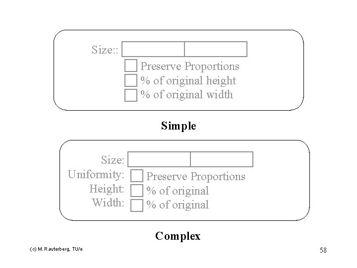 Size: : Preserve Proportions % of original height % of original width Simple Size: