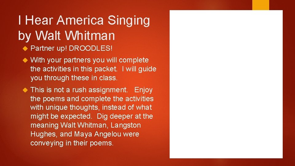 I Hear America Singing by Walt Whitman Partner up! DROODLES! With your partners you