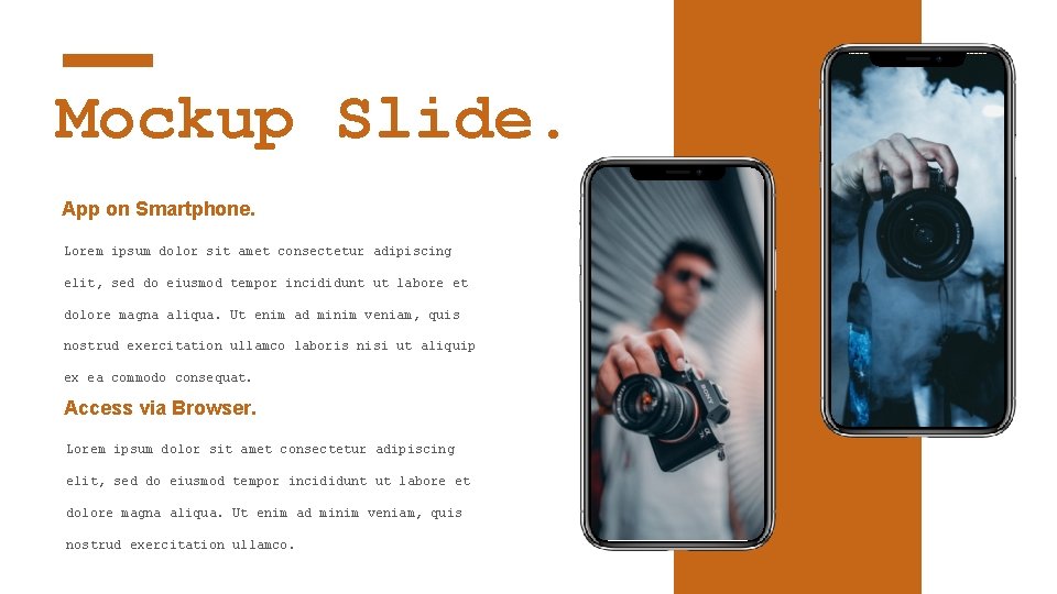 Mockup Slide. App on Smartphone. Lorem ipsum dolor sit amet consectetur adipiscing elit, sed