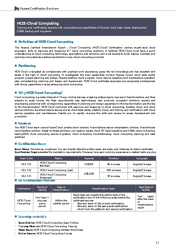 Huawei Certification Brochure HCIE-Cloud Computing Training and certificating experts with comprehensive capabilities of Huawei