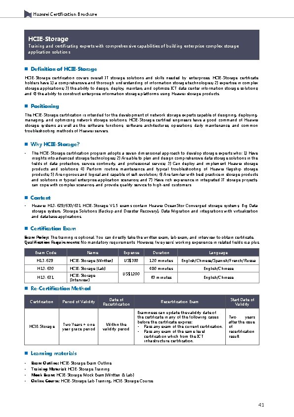 Huawei Certification Brochure HCIE-Storage Training and certificating experts with comprehensive capabilities of building enterprise
