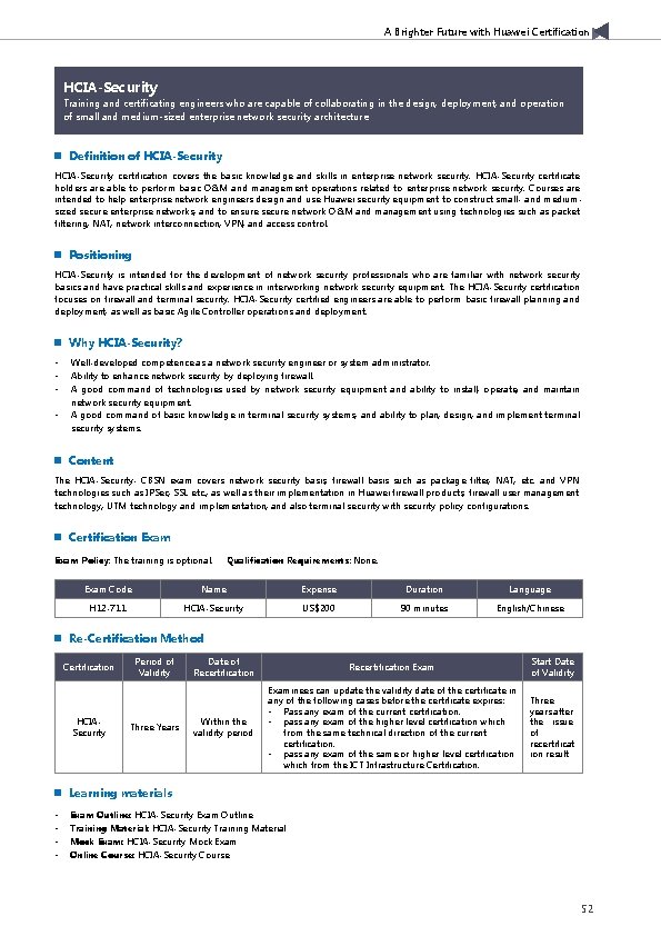 A Brighter Future with Huawei Certification HCIA-Security Training and certificating engineers who are capable