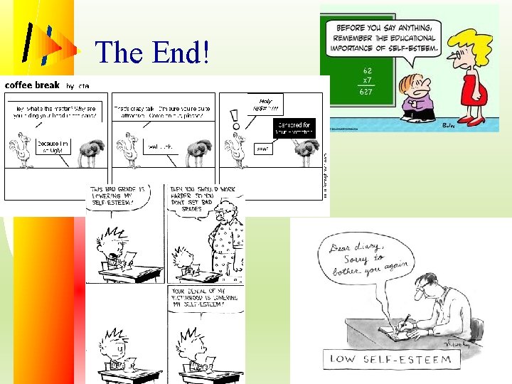 The End! Life. Knowledge® 